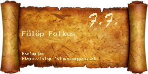 Fülöp Folkus névjegykártya